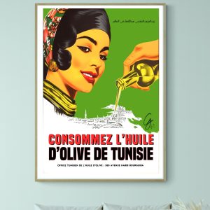 Affiche Consommez l’Huile d’Olive de Tunisie